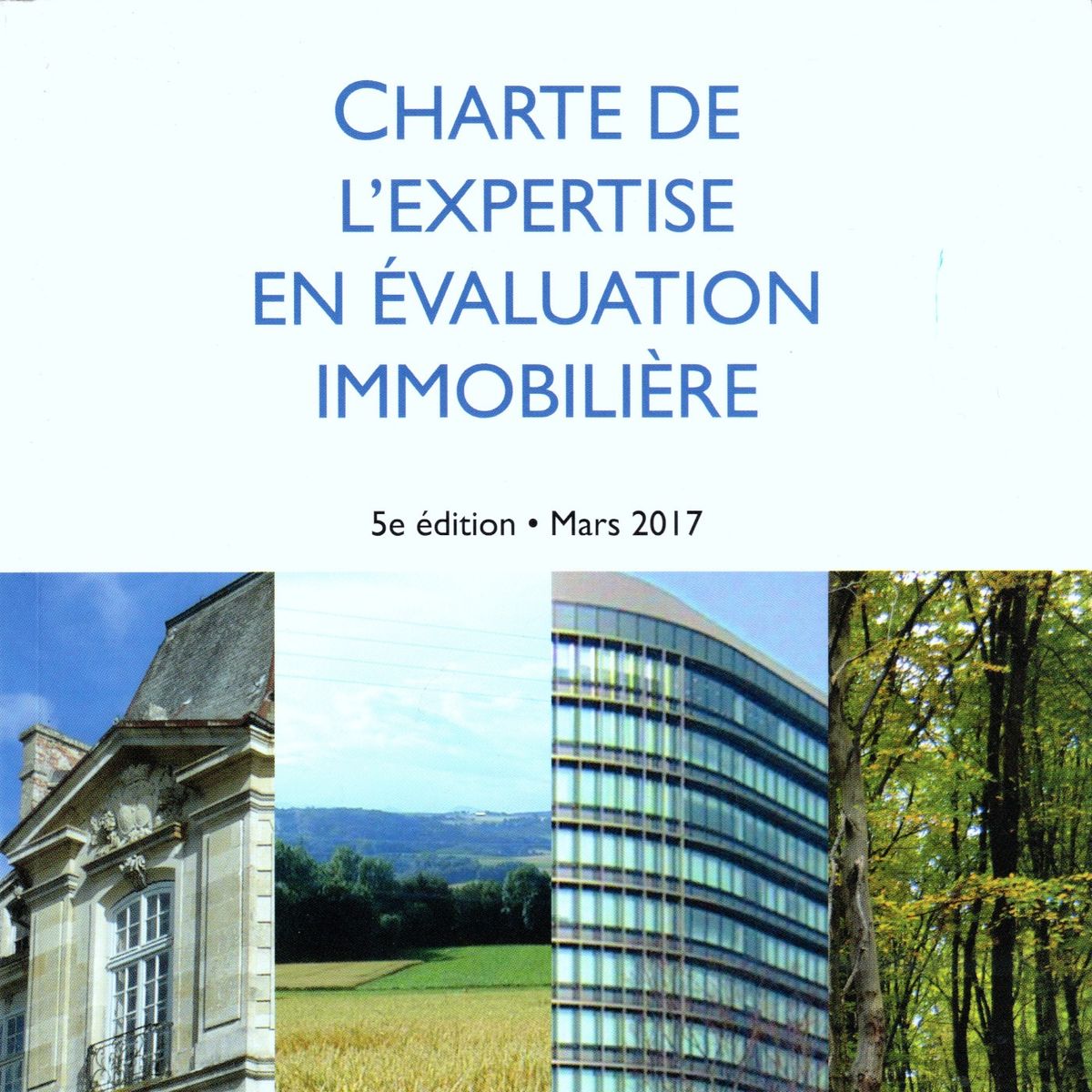 Charte de l'expertise en évaluation immobilière de 2017
